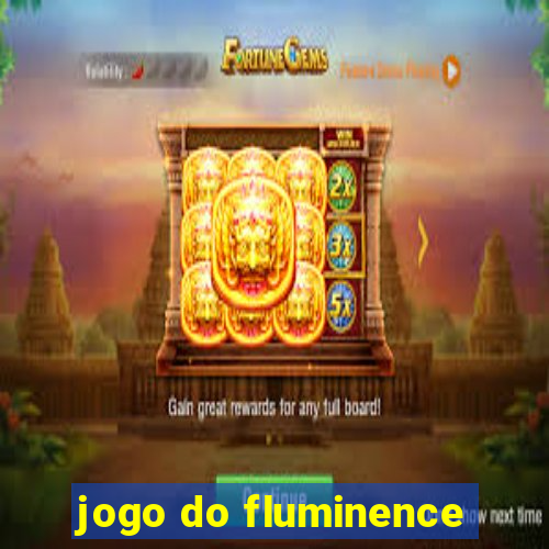 jogo do fluminence