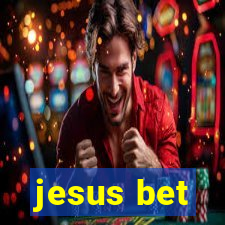 jesus bet