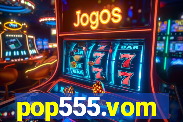 pop555.vom