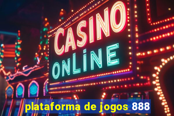 plataforma de jogos 888