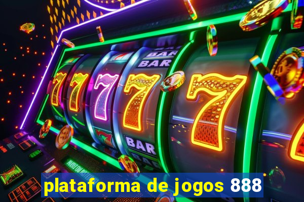 plataforma de jogos 888