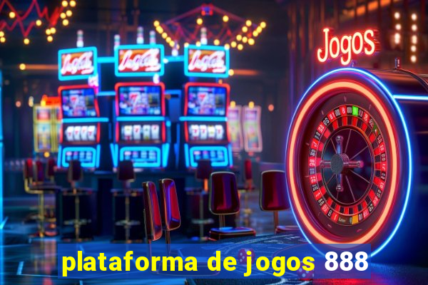 plataforma de jogos 888