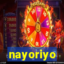 nayoriyo