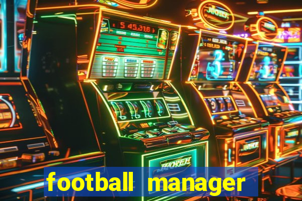 football manager 2024 crack