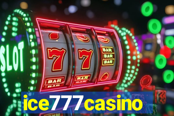 ice777casino