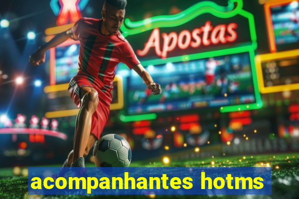 acompanhantes hotms