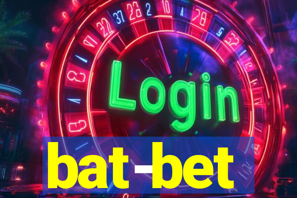 bat-bet