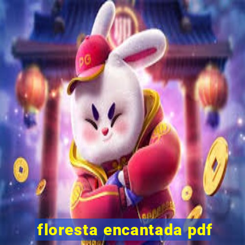 floresta encantada pdf