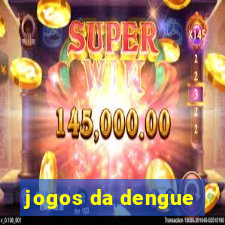 jogos da dengue