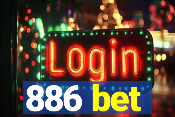 886 bet