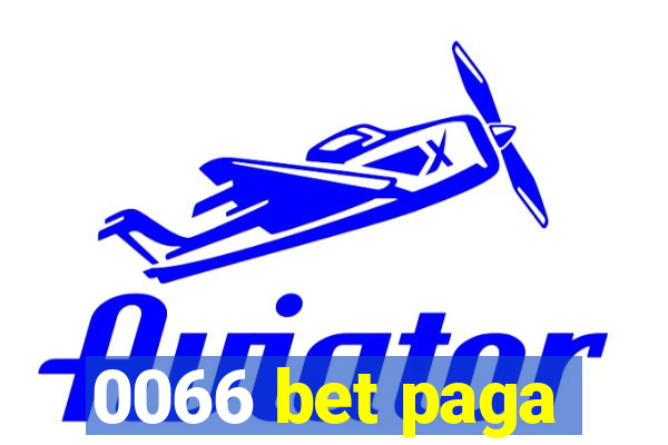 0066 bet paga