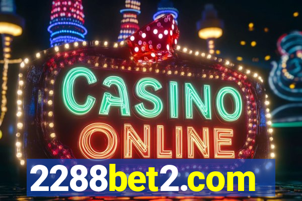 2288bet2.com