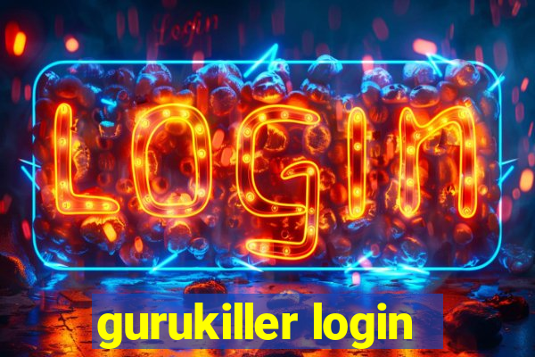 gurukiller login