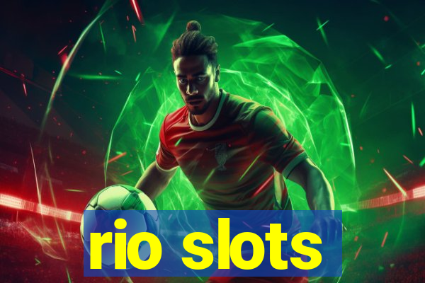 rio slots