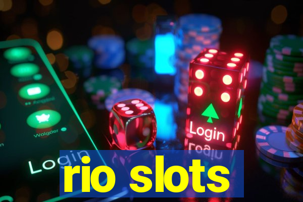 rio slots