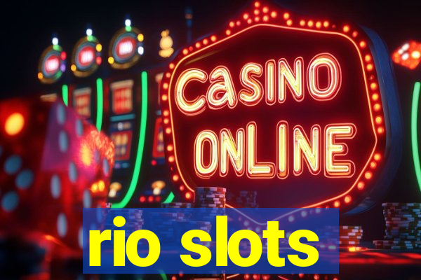 rio slots