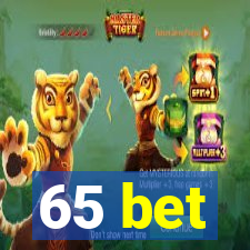 65 bet