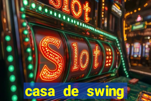 casa de swing porto seguro