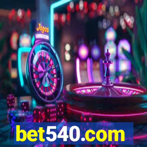 bet540.com