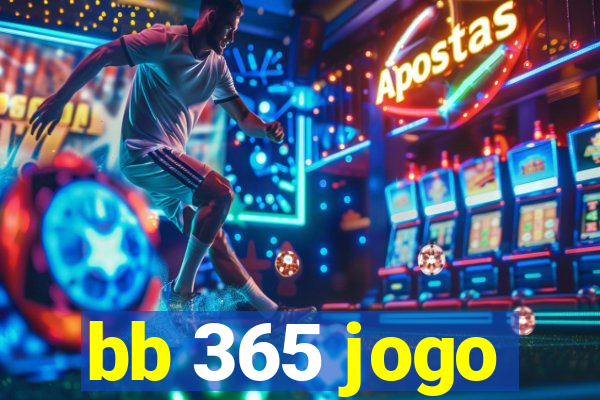 bb 365 jogo