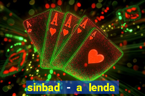 sinbad - a lenda dos sete mares online dublado