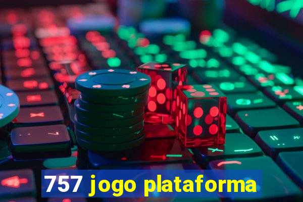 757 jogo plataforma