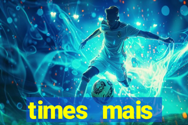 times mais endividados do brasil