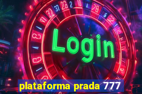 plataforma prada 777