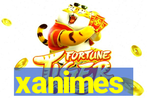 xanimes