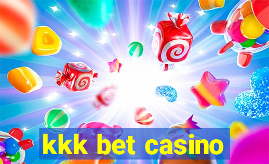 kkk bet casino