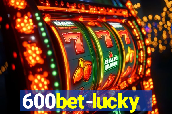 600bet-lucky