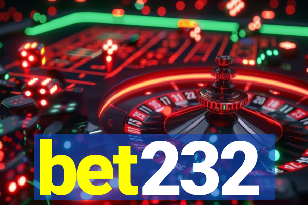 bet232