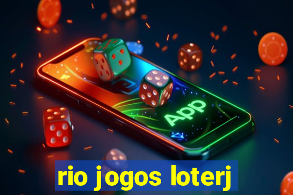 rio jogos loterj