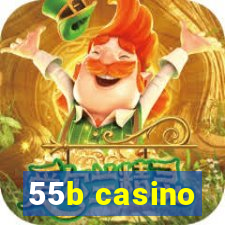 55b casino