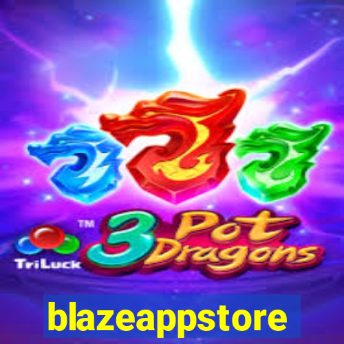 blazeappstore