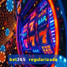 bet365 regularizada no brasil