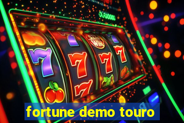 fortune demo touro