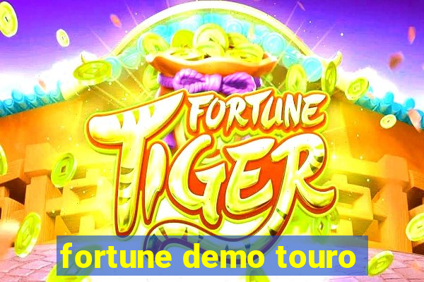 fortune demo touro