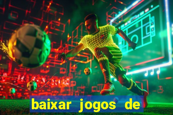 baixar jogos de ganhar dinheiro de verdade