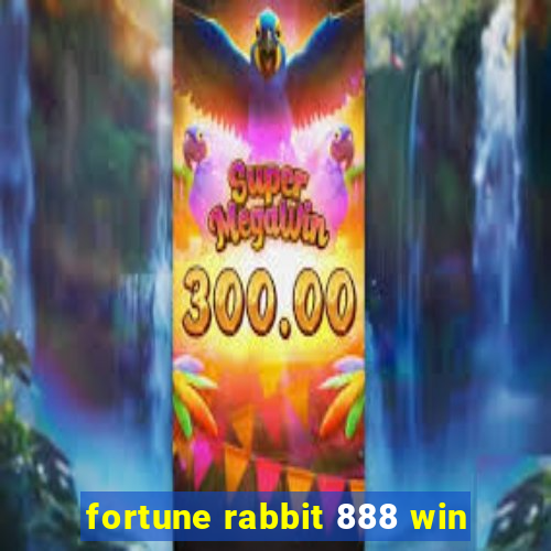 fortune rabbit 888 win