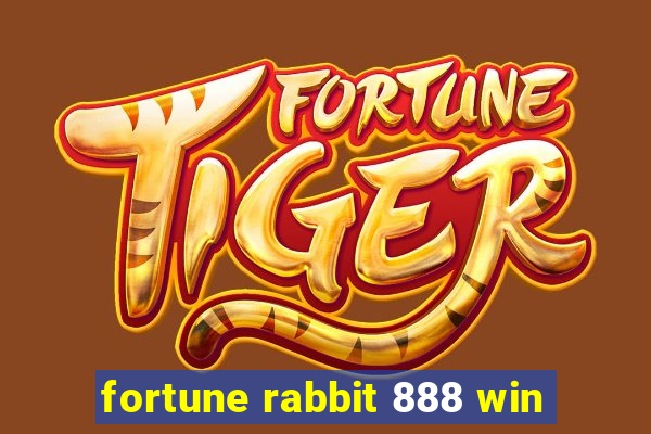 fortune rabbit 888 win