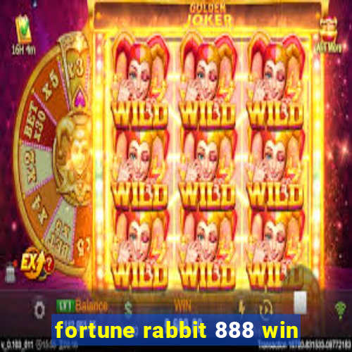 fortune rabbit 888 win