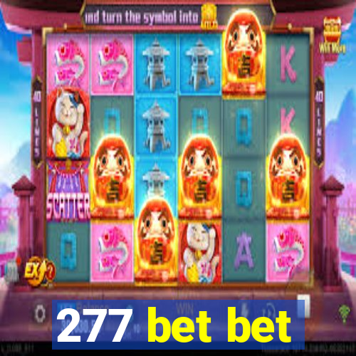 277 bet bet