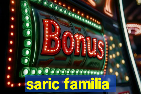 saric familia