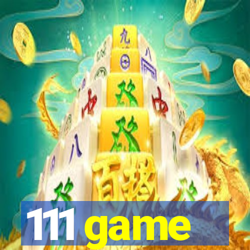 111 game