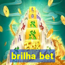 brilha bet