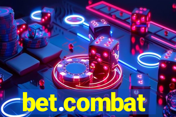 bet.combat