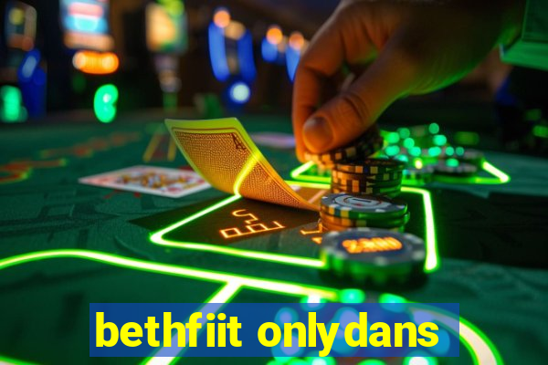 bethfiit onlydans