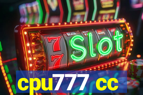 cpu777 cc