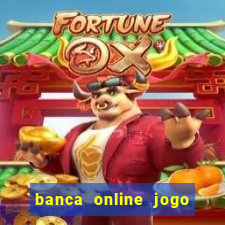 banca online jogo do bicho